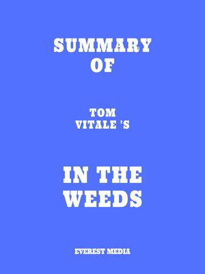cover image of Summary of Tom Vitale 's In the Weeds